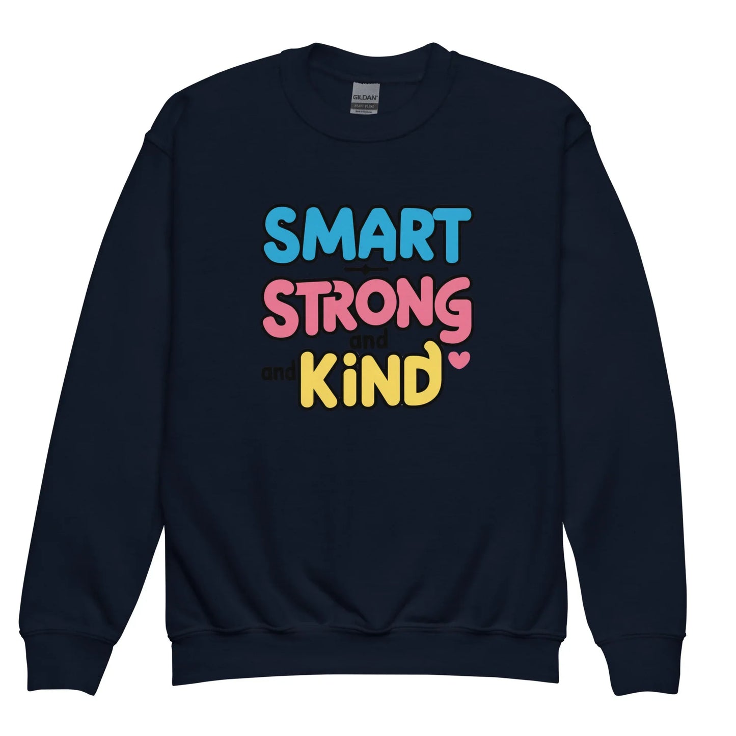 Smart Strong And Kind | Youth Crewneck Sweatshirt - AwRans Clothing