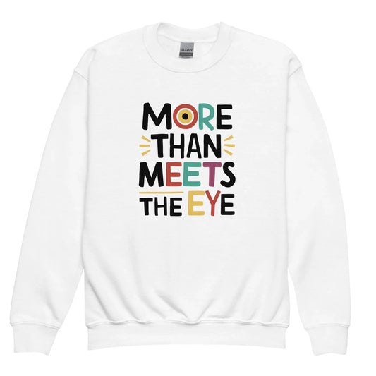 More Than Meets Eye | Youth Crewneck Sweatshirt - AwRans Clothing