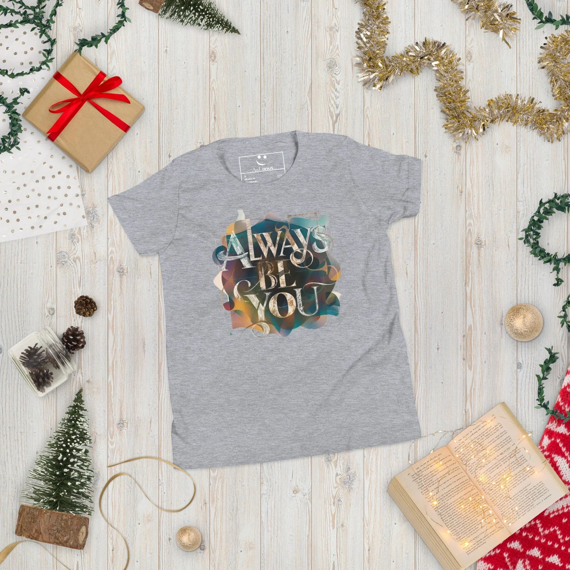 Youth Short Sleeve | ALWAYS BE YOU - T-Shirt - AwRans Clothing