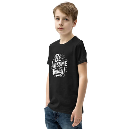 Youth Short Sleeve | BE AWESOME TODAY! - T-Shirt - AwRans Clothing
