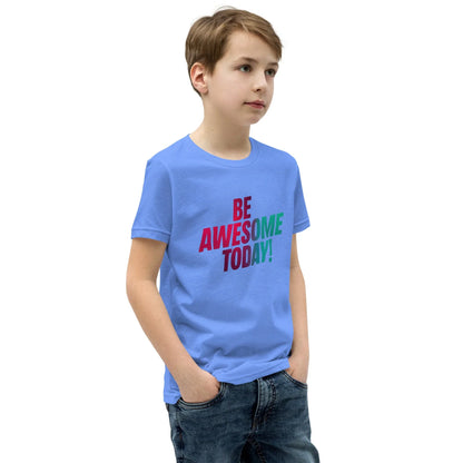 Youth Short Sleeve | BE AWESOME TODAY! - T-Shirt - AwRans Clothing