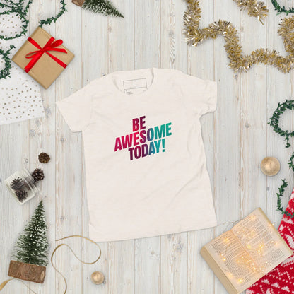 Youth Short Sleeve | BE AWESOME TODAY! - T-Shirt - AwRans Clothing