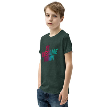 Youth Short Sleeve | BE AWESOME TODAY! - T-Shirt - AwRans Clothing
