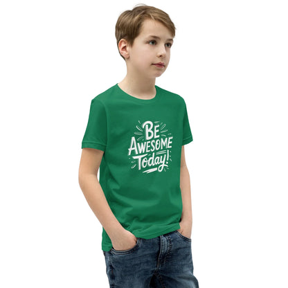 Youth Short Sleeve | BE AWESOME TODAY! - T-Shirt - AwRans Clothing
