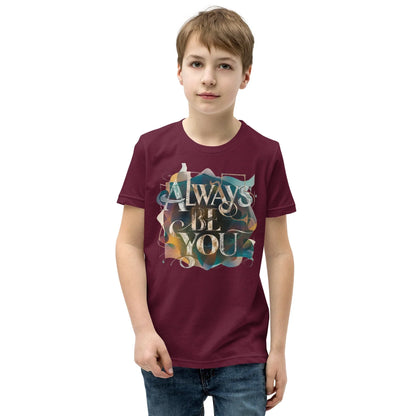 Youth Short Sleeve | ALWAYS BE YOU - T-Shirt - AwRans Clothing