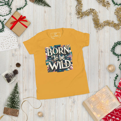 Youth Short Sleeve | Born To Be Wild - T-Shirt - AwRans Clothing