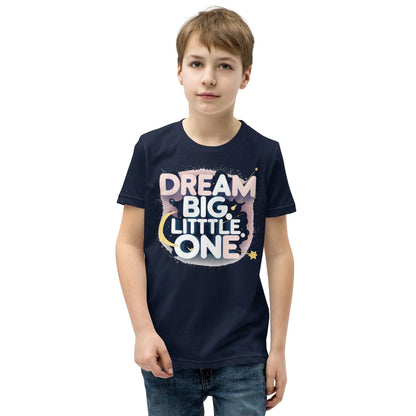 Youth Short Sleeve | DREAM BIG LITTLE ONE - T-Shirt - AwRans Clothing