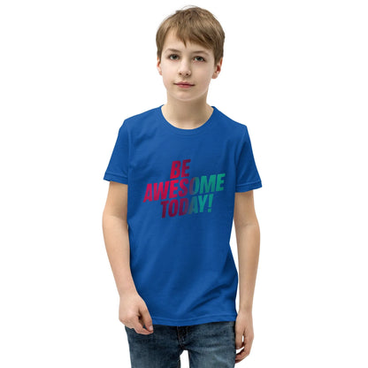 Youth Short Sleeve | BE AWESOME TODAY! - T-Shirt - AwRans Clothing