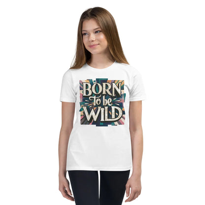 Youth Short Sleeve | Born To Be Wild - T-Shirt - AwRans Clothing