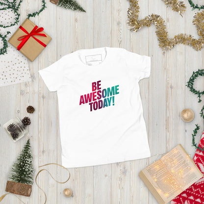 Youth Short Sleeve | BE AWESOME TODAY! - T-Shirt - AwRans Clothing