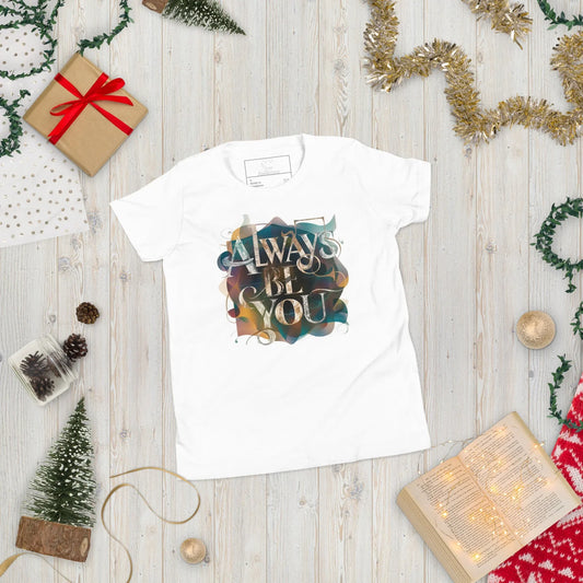Youth Short Sleeve | ALWAYS BE YOU - T-Shirt - AwRans Clothing